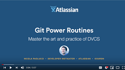 Git Power Routines: Master the art and practice of DVCS (full playlist)